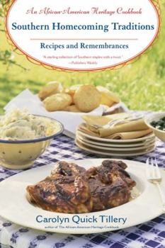 Paperback Southern Homecoming Traditions: Recipes and Remembrances Book