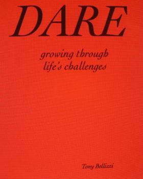 Paperback Dare, Growing through Life's Challenges Book