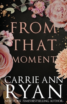 Paperback From That Moment: Special Edition Book