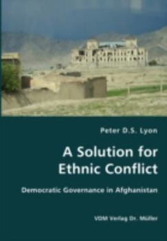 Paperback A Solution for Ethnic Conflict Book