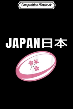 Paperback Composition Notebook: Japanese Rugby Cherry Blossom Journal/Notebook Blank Lined Ruled 6x9 100 Pages Book