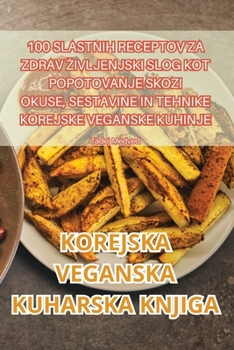 Paperback Korejska Veganska Kuharica [Croatian] Book