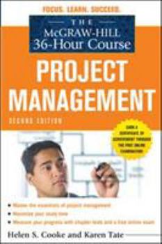 Paperback The McGraw-Hill 36-Hour Course: Project Management, Second Edition Book