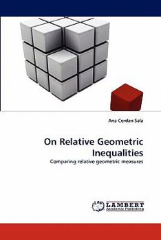 Paperback On Relative Geometric Inequalities Book