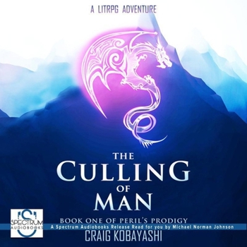 Audio CD The Culling of Man: A LitRPG Apocalypse (The Peril's Prodigy Series) (Peril's Prodigy Series, 1) Book