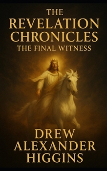 The Revelation Chronicles — Rise of the Beast (A Witness)