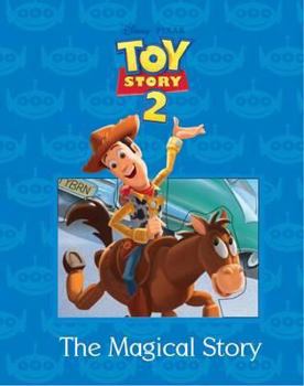 Hardcover Disney Magical Story: Toy Story 2 Book