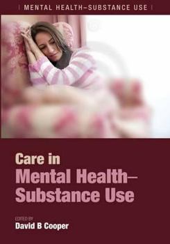 Paperback Care in Mental Health-Substance Use Book