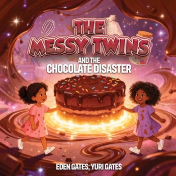 Paperback The Messy Twins and the Chocolate Disaster Book
