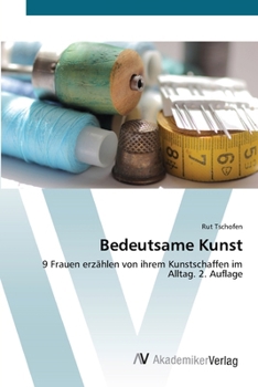 Paperback Bedeutsame Kunst [German] Book