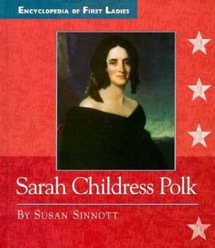 Library Binding Sarah Childress Polk Book
