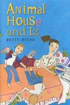 Hardcover Animal House and Iz Book