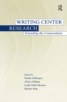 Hardcover Writing Center Research: Extending the Conversation Book