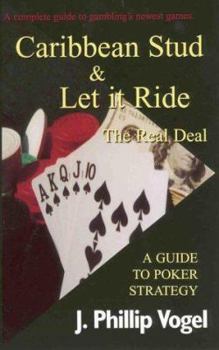 Paperback Caribbean Stud & Let It Ride Poker: The Real Deal Book