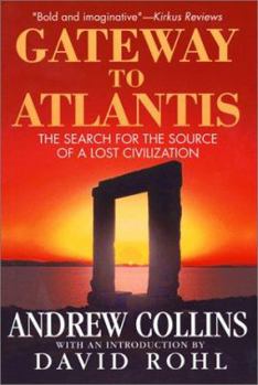 Paperback Gateway to Atlantis: The Search for the Source of a Lost Civilization Book