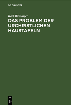 Hardcover Das Problem Der Urchristlichen Haustafeln [German] Book