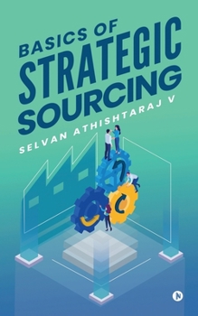 Paperback Basics of Strategic Sourcing Book