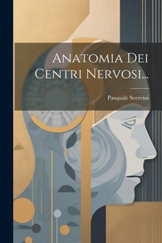 Paperback Anatomia Dei Centri Nervosi... [Italian] Book