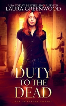 Duty To The Dead (The Apprentice of Anubis)