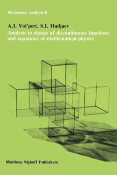 Paperback Analysis in Classes of Discontinuous Functions and Equations of Mathematical Physics Book