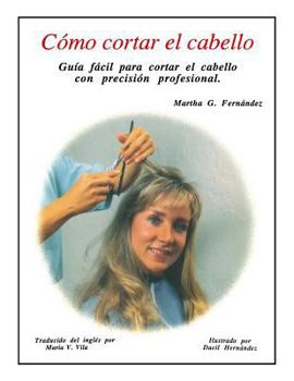 Paperback Como Cortar El Cabello [Spanish] Book