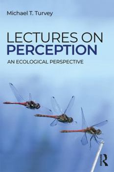 Paperback Lectures on Perception: An Ecological Perspective Book
