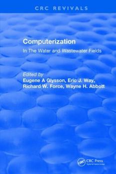 Hardcover Computerization: In The Water and Wastewater Fields Book