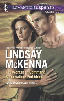 His Woman in Command & Operation: Forbidden