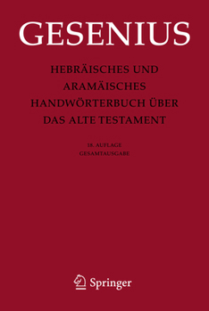 Hardcover Hebräisches Und Aramäisches Handwörterbuch Über Das Alte Testament: Gesamtausgabe [German] Book