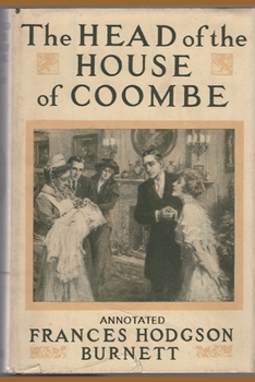 Paperback The Head of the House of Coombe "Annotated" Book