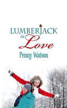 Paperback Lumberjack In Love Book