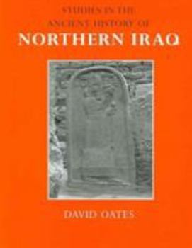 Hardcover Studies in the Ancient History of Northern Iraq Book