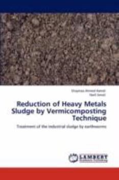 Paperback Reduction of Heavy Metals Sludge by Vermicomposting Technique Book