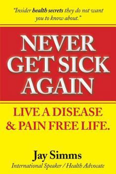 Paperback Never Get Sick again Book