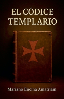 Paperback El Códice Templario [Spanish] Book