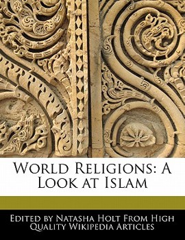 Paperback World Religions: A Look at Islam Book