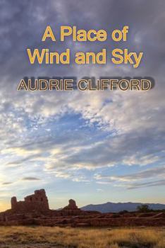 Paperback A Place of Wind and Sky Book