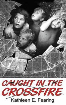 Paperback Caught in the Crossfire: Poems of Children in War Book