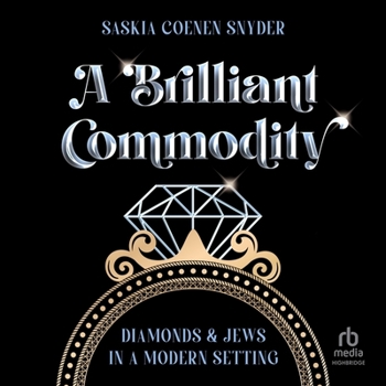 Audio CD A Brilliant Commodity: Diamonds and Jews in a Modern Setting Book