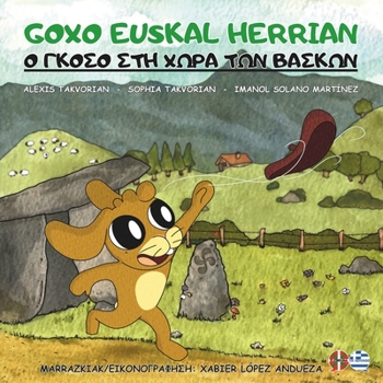 Goxo Euskal Herrian – ? G??s? st? ???a t?? ??s??? (Mister Fuzzies goes to the Basque Country) (Basque Edition)