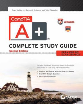Paperback Comptia A+ Complete Study Guide: Exams 220-801, 220-802 (Sybex) Book