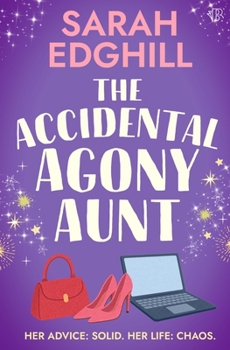 Paperback The Accidental Agony Aunt: A heartwarming romcom about finding love when you least expect it Book