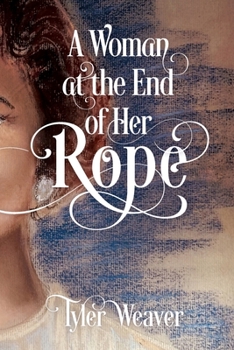 Paperback A Woman at the End of Her Rope Book