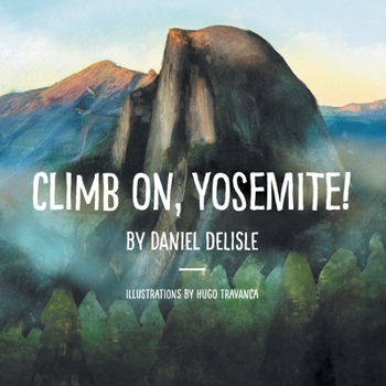 Paperback Climb on, Yosemite! Book