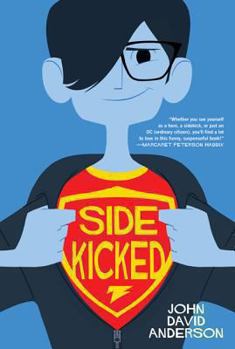 Sidekicked - Book #1 of the Sidekicked
