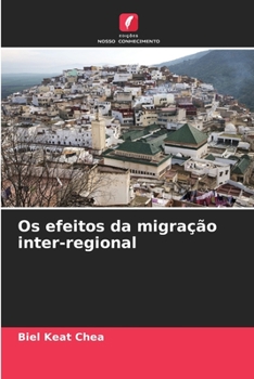 Paperback Os efeitos da migração inter-regional [Portuguese] Book