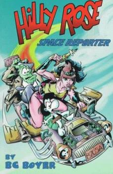 Paperback Hilly Rose: Space Reporter: Heartbreak News Book