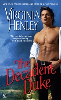 The Decadent Duke - Book #1 of the Peers of the Realm Trilogy
