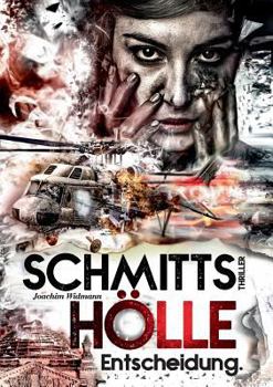 Paperback Schmitts Hölle - Entscheidung. [German] Book