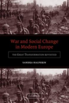 Hardcover War and Social Change in Modern Europe Book
